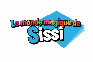 Le monde magique de Sissi